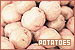  Potatoes: 