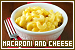 Mac and Cheese: 