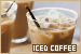  Coffee: Iced: 