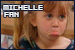  Michelle Tanner: 